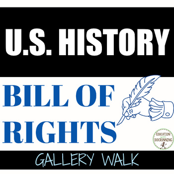 Preview of Bill of Rights Activity Student-Created Gallery Walk for US Constitution