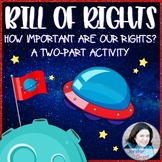 Bill of Rights- How Important Are Our Rights? A Two-Part Activity