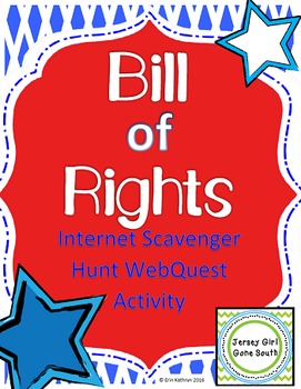 Preview of Bill of Rights Internet Scavenger Hunt WebQuest Activity