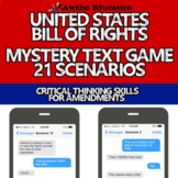 Bill of Rights Mystery Scenario Text Game US History Unite