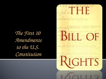 Preview of Bill of Rights Power Point