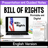 Bill of Rights Presentation & Differentiated Guided Notes,