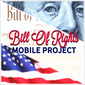 Preview of Bill of Rights Project-Mobile