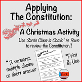 Constitution Activity Holiday Edition Santa Claus is Comin