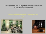 Bill of Rights : Search & Seizure