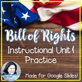 Bill of Rights Unit - For use with Google Slides