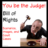Bill of Rights from the Constitution Scenarios Games and Review
