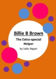 Billie B Brown - The Extra-special Helper by Sally Rippin 