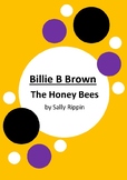 Billie B Brown - The Honey Bees by Sally Rippin - 6 Worksheets