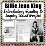 Billie Jean King Informational Reading & Inquiry Based Pro