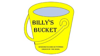 Preview of Billy's Bucket themed resources