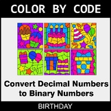 Binary Numbers - Color by Code / Coloring Pages - Birthday