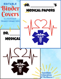 Binder Cover for Medical Transformation / Hospital / *Editable*