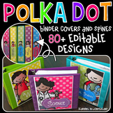 Binder Covers - Editable {Polka Dot Kidlettes Edition}