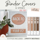 Binder Covers and Spines | SPOTTY NEUTRALS | Editable