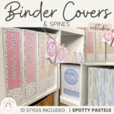 Binder Covers and Spines | SPOTTY PASTELS | Editable | Mut