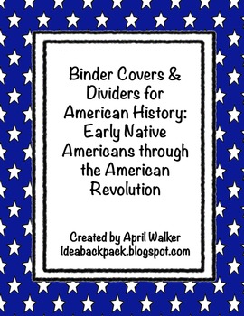 Preview of Binder Organization for U.S. History - 13 Colonies & Revolution