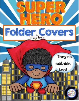 Preview of Binder and Folder Covers - Super Hero Theme Editable