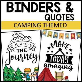 Binders and Quotes Camping Themed Classroom Decor | TPT