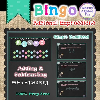 Preview of Bingo Game Algebra Adding & Subtracting Rational Expressions (With Factoring)