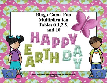 Preview of Bingo Game for Multiplication Tables 0,1,2,5, and 10 Tables -Earth Day