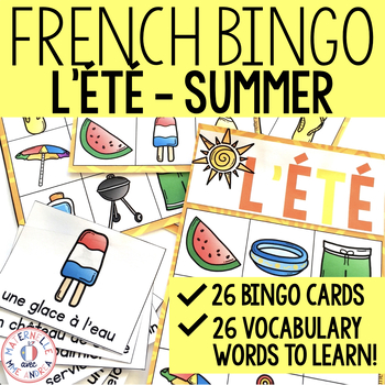 Preview of FRENCH Summer / End of the Year Bingo - Été - French Summer Vocabulary Practice