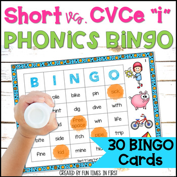 Short and Long Vowel BINGO Games | Short i Long i-e by Fun Times in First