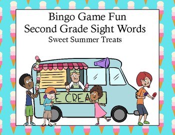 Preview of Bingo Sight Words Review Game| Second Grade Reading Skills| Sweet Summer Treats
