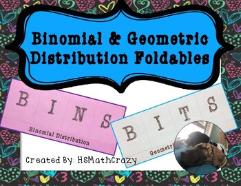 Preview of Binomial & Geometric Distribution Foldables