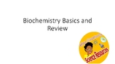 Biochemistry Basics and Review Powerpoint for Lecture or Stations