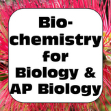 Biochemistry Inquiry Activities for High School Biology & 