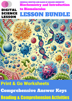 Preview of Biochemistry and Introduction to Biomolecules (9-LESSON CHEMISTRY BUNDLE)