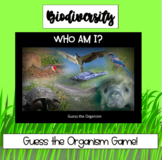 Biodiversity Guess the Organism PowerPoint