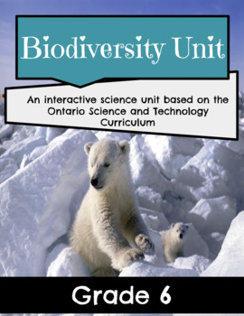 Preview of Biodiversity Unit - Grade 6 (8 lessons, Answers, Check-ins, & 2 Assignments)