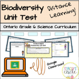 Biodiversity Unit Test - DISTANCE LEARNING GOOGLE CLASSROOM