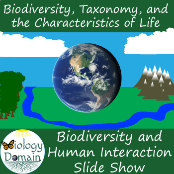 Biodiversity and Human Interaction Powerpoint Slide Show by Biology Domain