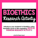 Bioethics Research Activity