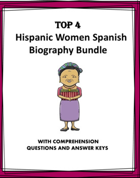 Preview of Women's History Month Top 4 Spanish Biographies @30% off! (Latinas/Hispanas)
