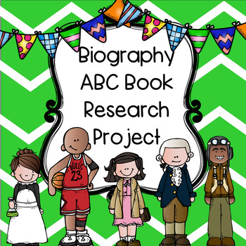Preview of Biography ABC Book Research Project Report--DIGITAL and PAPER-BASED