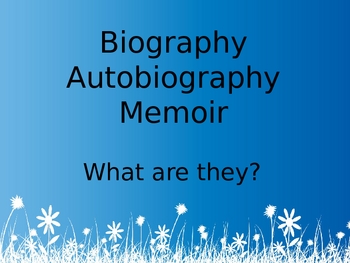 Preview of Biography, Autobiography, and Memoir Genre Introduction Powerpoint