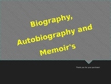 Biography, Autobiography and Memoir Powerpoint