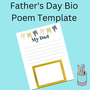 Preview of Biography poem fathers day template printable