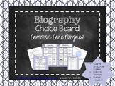 Biography Choice Board (Common Core Aligned)