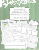 Biography Informative Writing Project