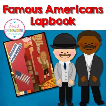 Preview of BIOGRAPHY - FAMOUS AMERICANS LAPBOOK FOR ANY BIOGRAPHY