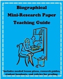 Biography Mini-Research Paper Teaching Guide with Student 