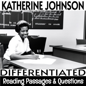 Preview of Biography NonFiction Reading Passages  | Differentiated | Katherine Johnson