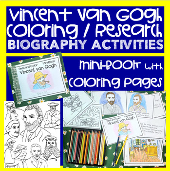 Preview of Vincent van Gogh Activities / Biography / Research / Coloring