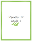 Biography Unit Grade 5