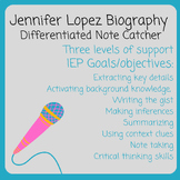 Biography Video Note Catcher: Jennifer Lopez